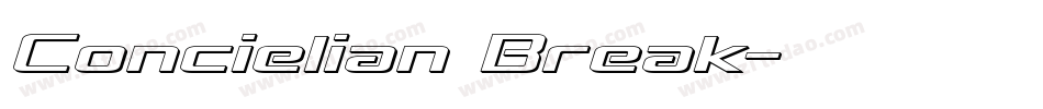 Concielian Break字体转换